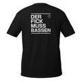 Bass muss – Festival Shirt Unisex | Auraloss