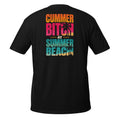 Summer Bitch – Meme Shirt Unisex | Auraloss