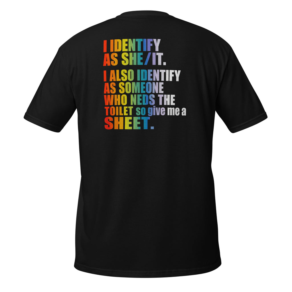 Identify As – Meme Shirt Unisex | Auraloss