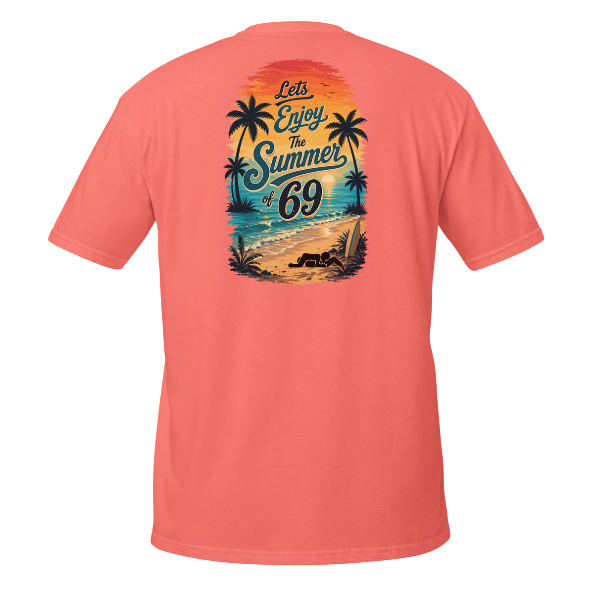 Summer of 69 – Meme Shirt Unisex | Auraloss