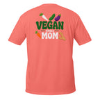 Vegan Single Mom – Meme Shirt Unisex | Auraloss