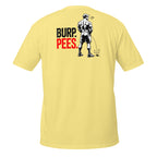 Burp Pees – Meme Shirt Unisex | Auraloss