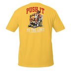 Push It to the Limit – Meme Shirt Unisex | Auraloss