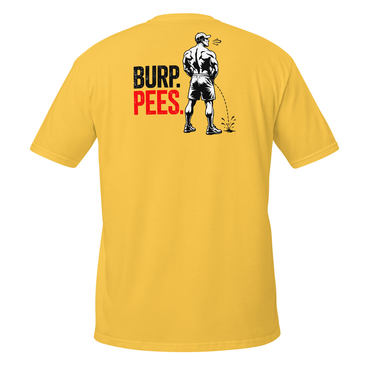 Burp Pees – Meme Shirt Unisex | Auraloss