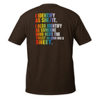 Identify As – Meme Shirt Unisex | Auraloss
