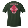 Sending Hugs – Meme Shirt Unisex | Auraloss