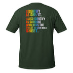 Identify As – Meme Shirt Unisex | Auraloss