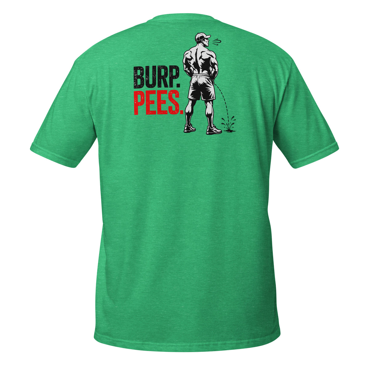 Burp Pees – Meme Shirt Unisex | Auraloss