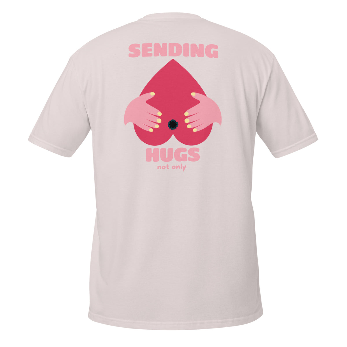 Sending Hugs – Meme Shirt Unisex | Auraloss