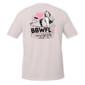 BBW – Meme Shirt Unisex | Auraloss