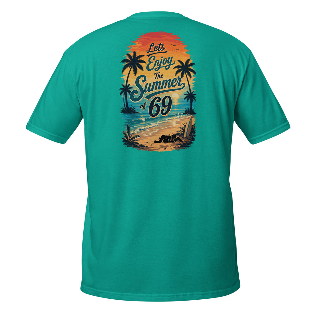 Summer of 69 – Meme Shirt Unisex | Auraloss