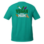 Vegan Single Mom – Meme Shirt Unisex | Auraloss