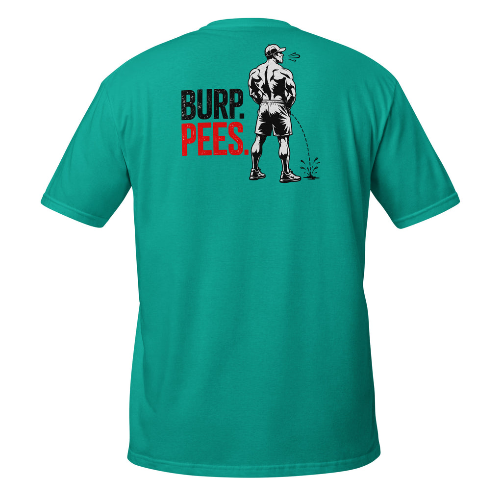 Burp Pees – Meme Shirt Unisex | Auraloss