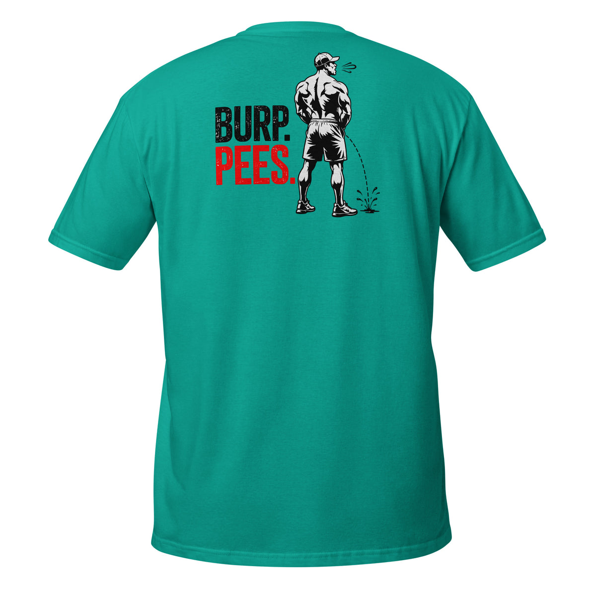 Burp Pees – Meme Shirt Unisex | Auraloss