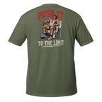 Push It to the Limit – Meme Shirt Unisex | Auraloss