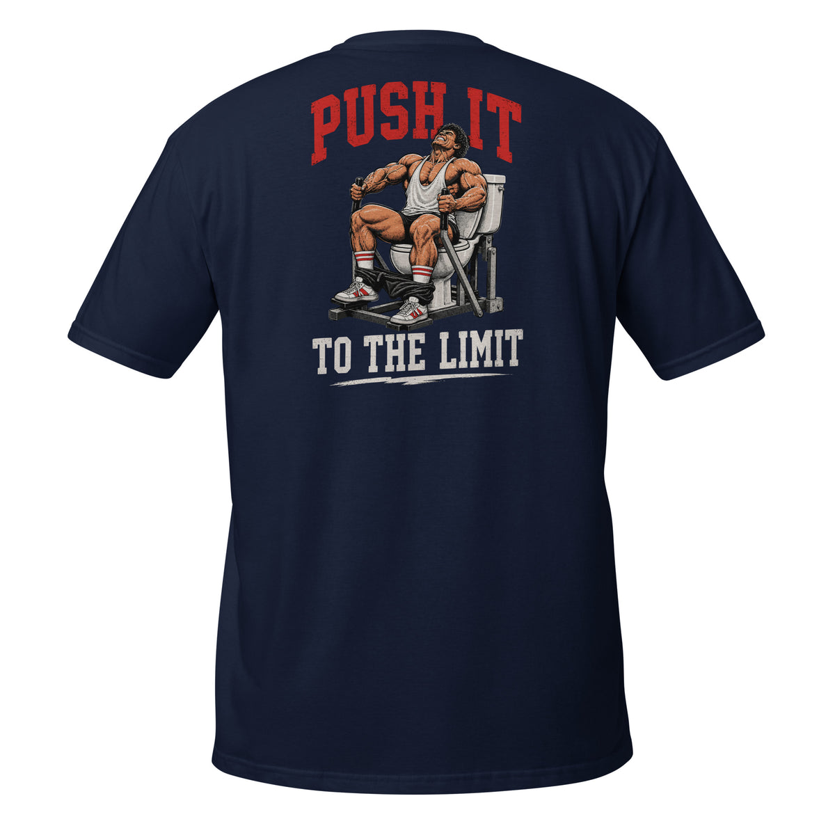 Push It to the Limit – Meme Shirt Unisex | Auraloss