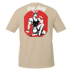 Leg Day – Meme Shirt Unisex | Auraloss