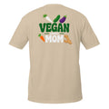 Vegan Single Mom – Meme Shirt Unisex | Auraloss