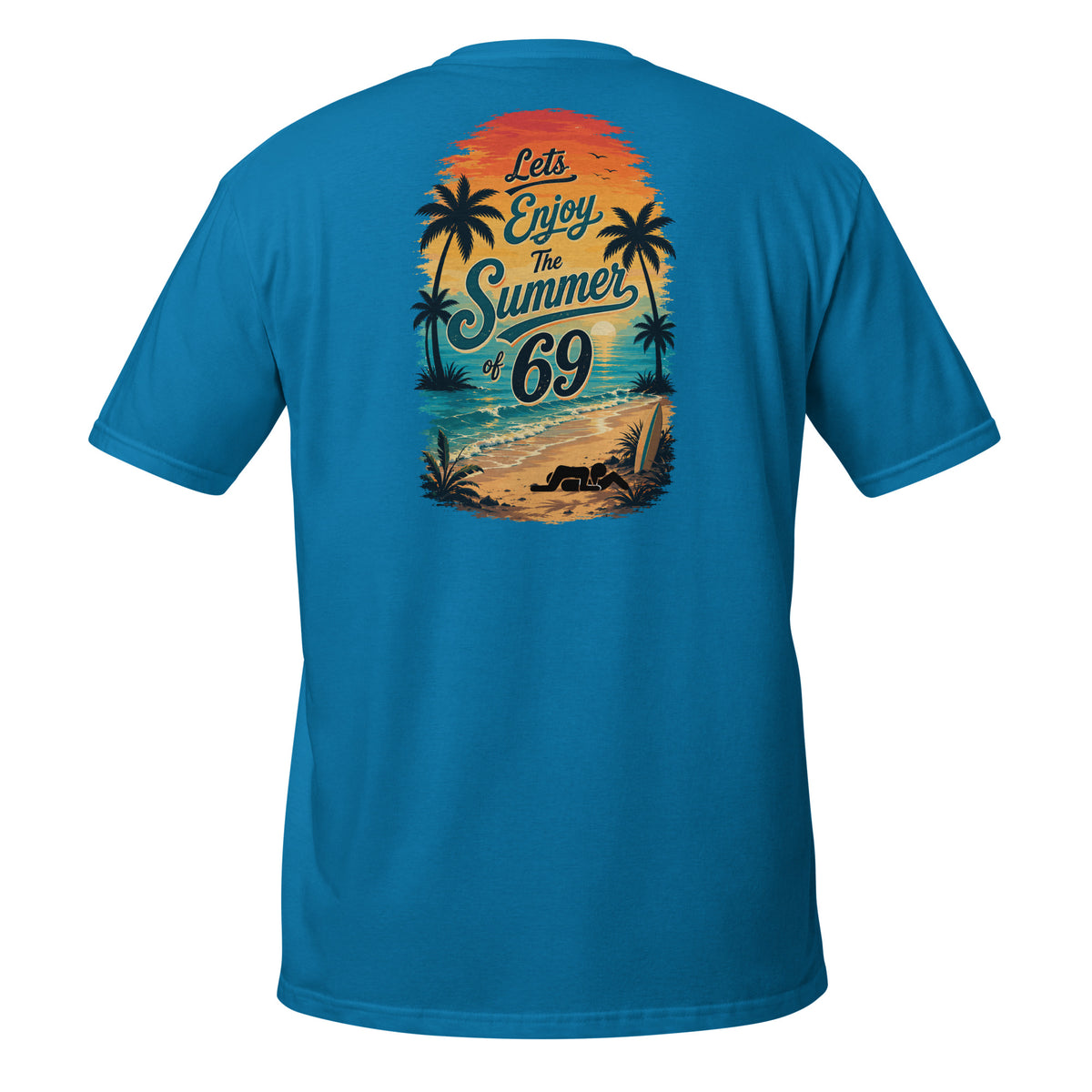 Summer of 69 – Meme Shirt Unisex | Auraloss