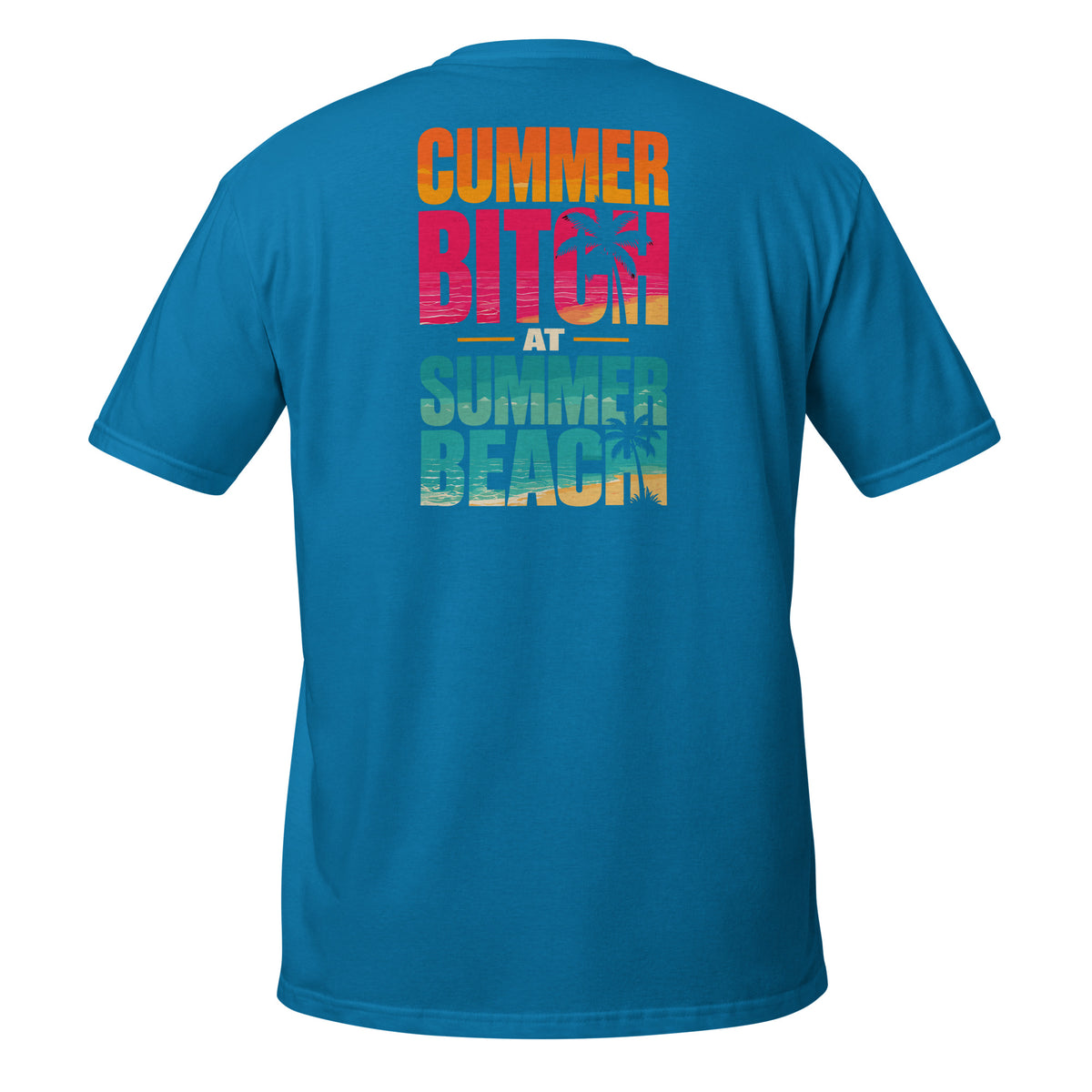 Summer Bitch – Meme Shirt Unisex | Auraloss