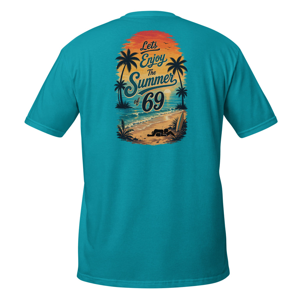 Summer of 69 – Meme Shirt Unisex | Auraloss