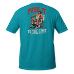 Push It to the Limit – Meme Shirt Unisex | Auraloss