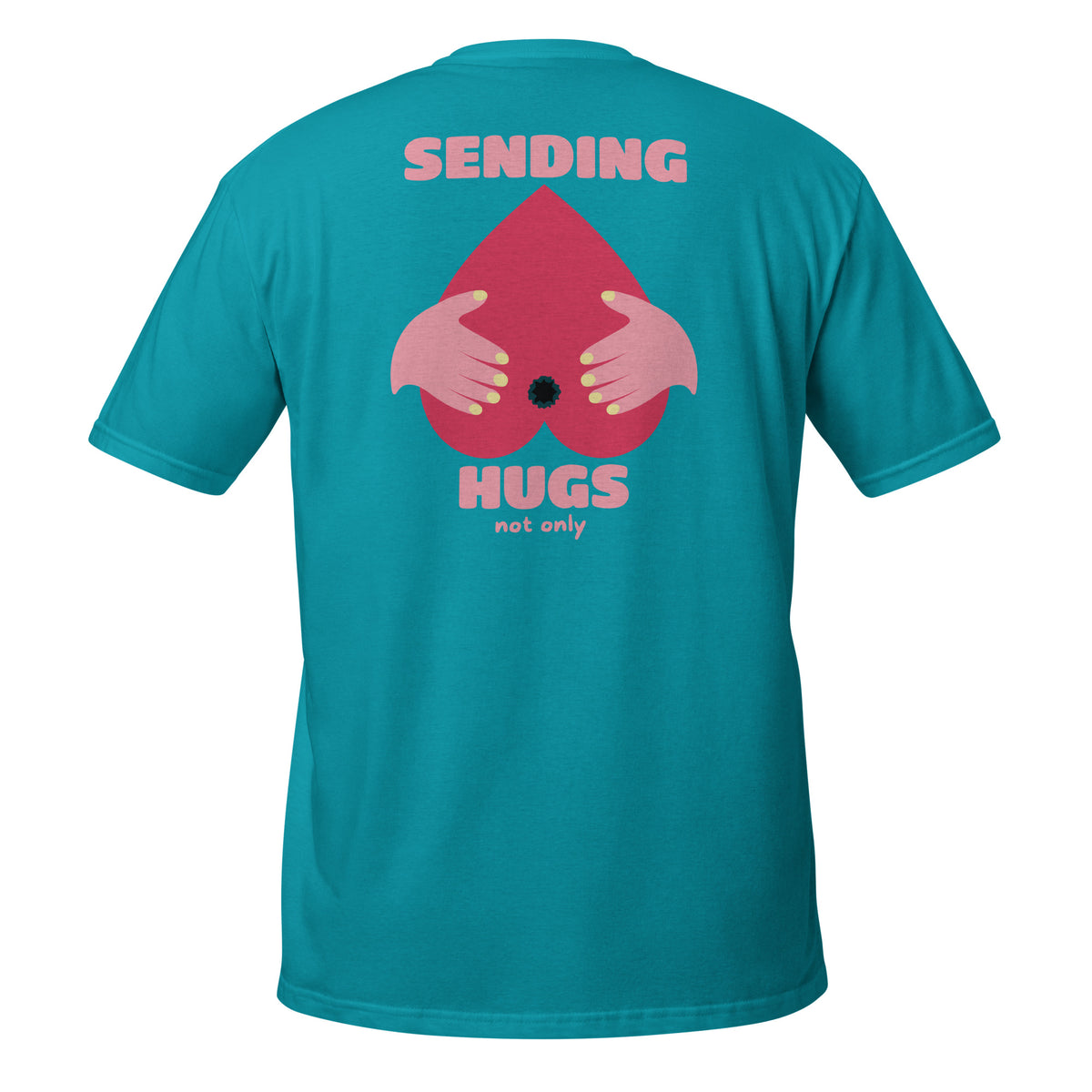 Sending Hugs – Meme Shirt Unisex | Auraloss