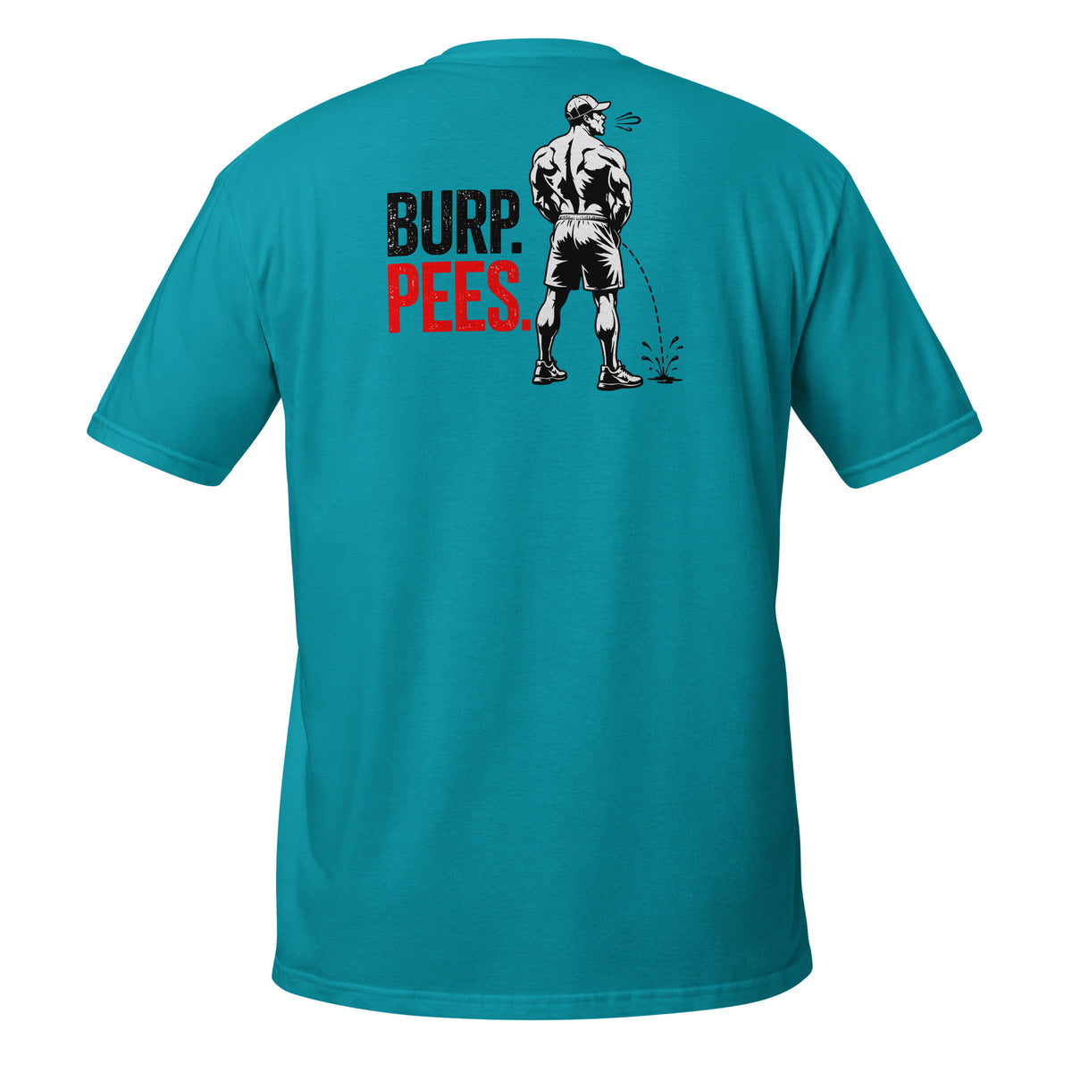 Burp Pees – Meme Shirt Unisex | Auraloss