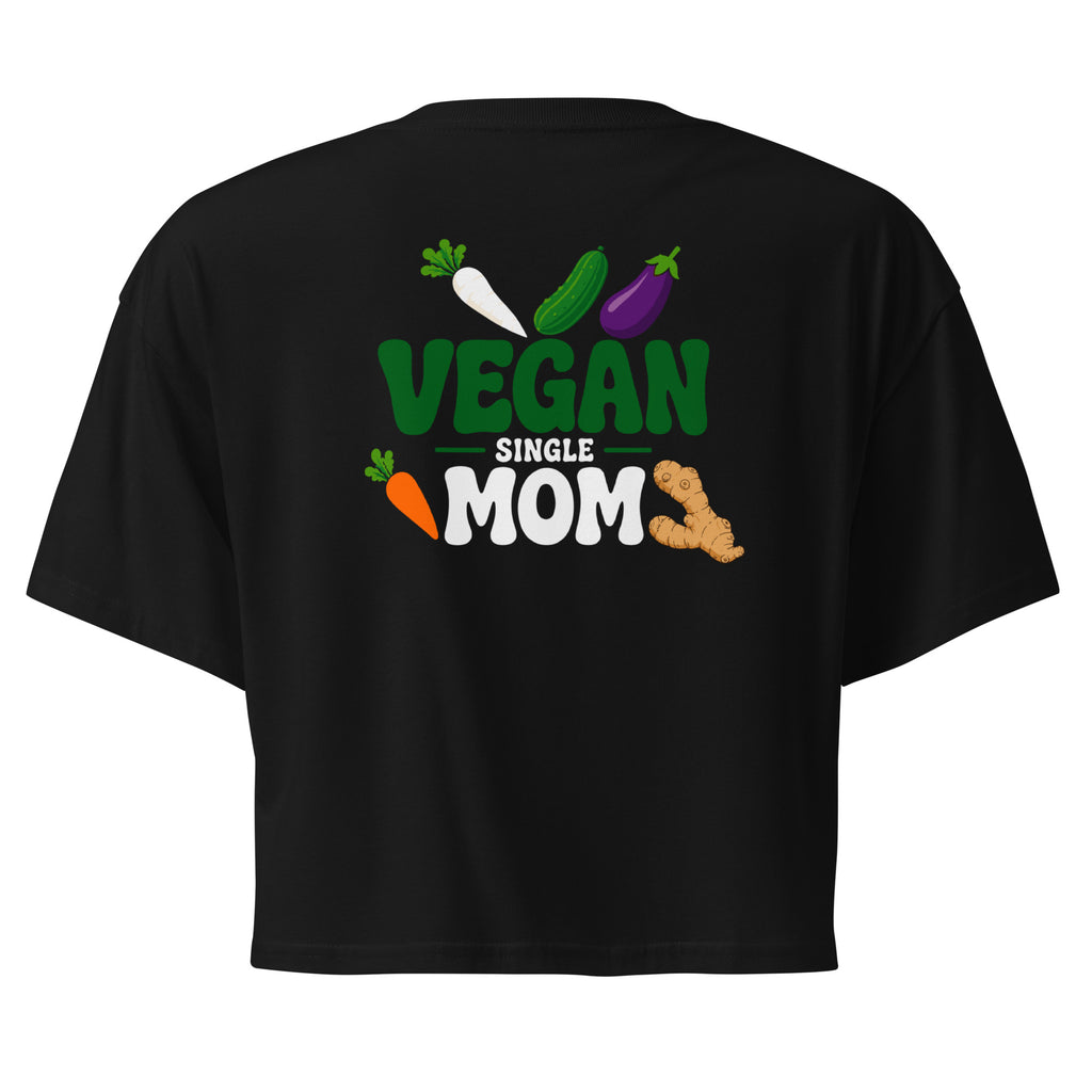 Vegan Single Mom – Meme Shirt Unisex | Auraloss