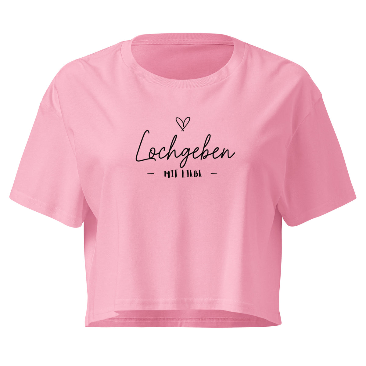 Lochgeben mit Liebe – Funshirt Unisex | Auraloss