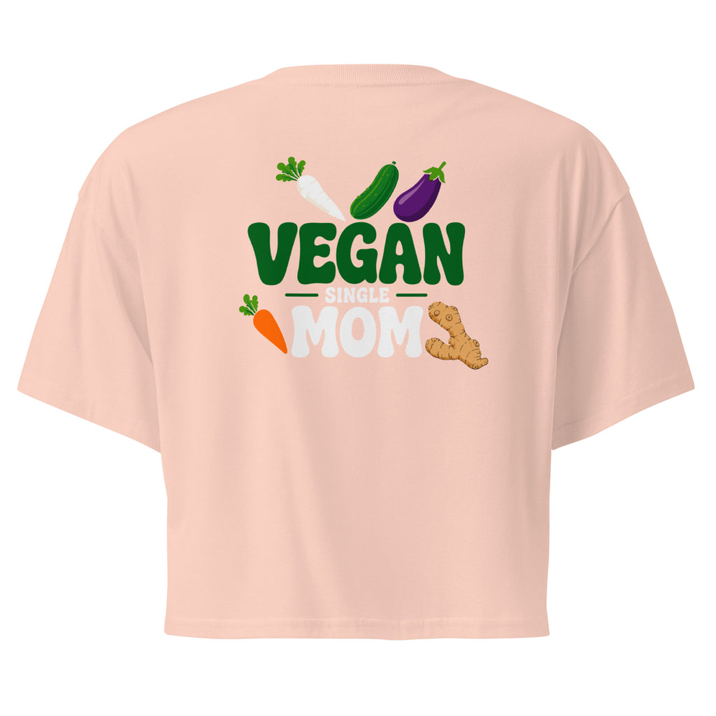 Vegan Single Mom – Meme Shirt Unisex | Auraloss